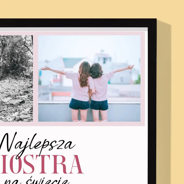 Fotokolaż: Najlepsza Siostra - Wydruk Obramowany