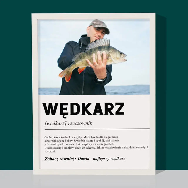 Zdjęcie i Podpis: Wędkarz Definicja - Wydruk Obramowany
