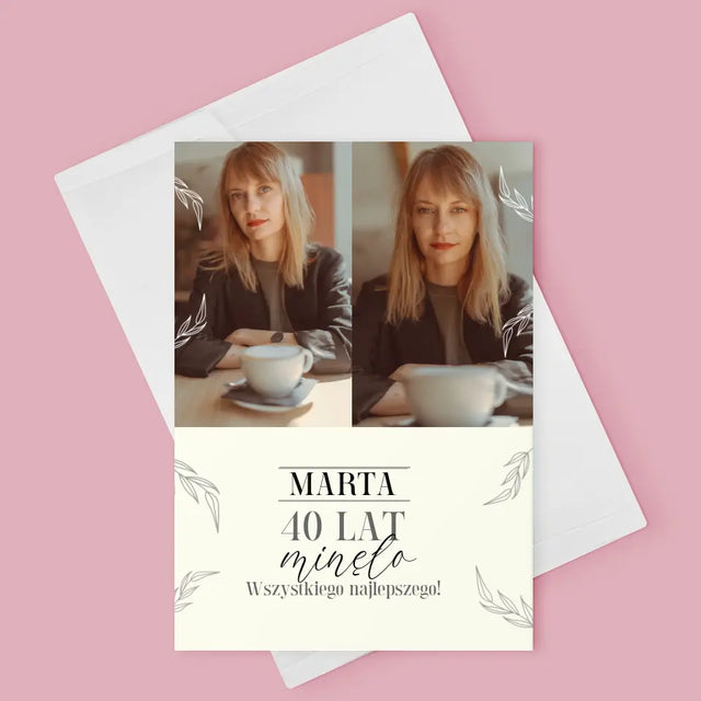 Fotokolaż: 40 Lat Minęło - Kartka z Życzeniami