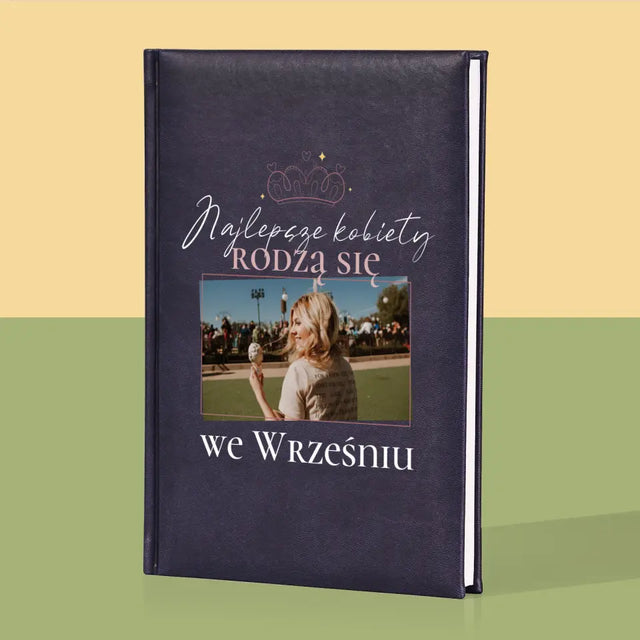Zdjęcie i Podpis: Najlepsze Kobiety - Notes Książkowy z Nadrukiem