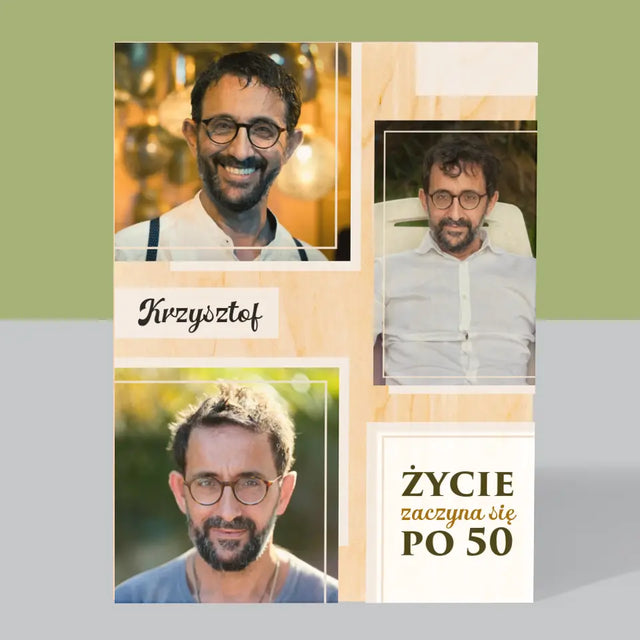 Fotokolaż: Życie Zaczyna Się Po 50 - Wydruk Na Drewnie