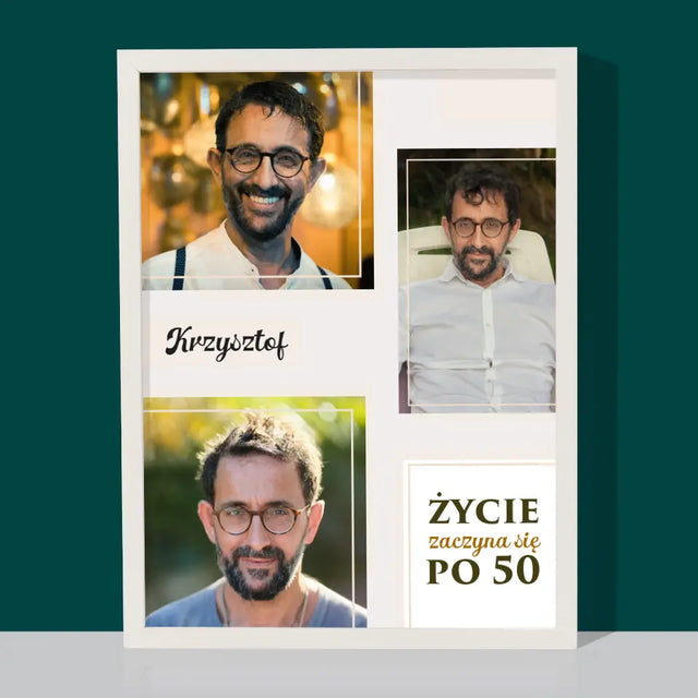 Fotokolaż: Życie Zaczyna Się Po 50 - Wydruk Obramowany