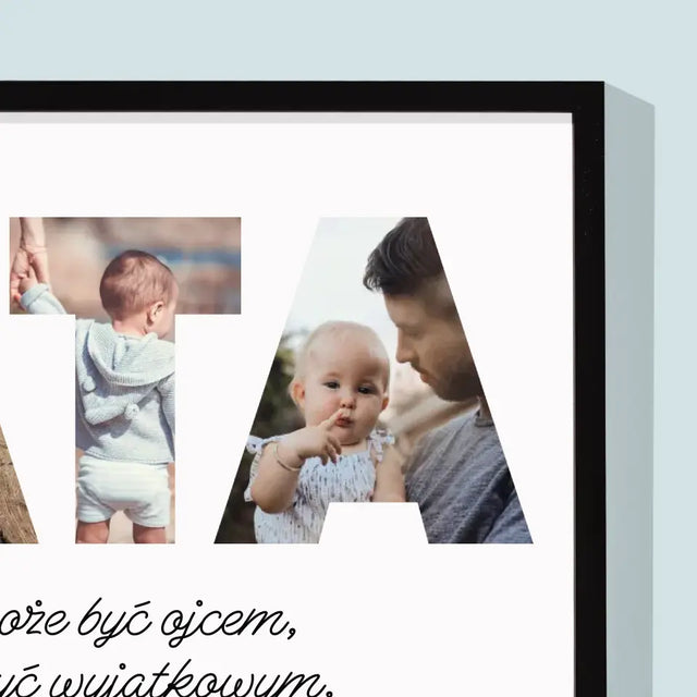Słowo Ze Zdjęć: Mój Wyjątkowy Tata - Wydruk Obramowany 30x40