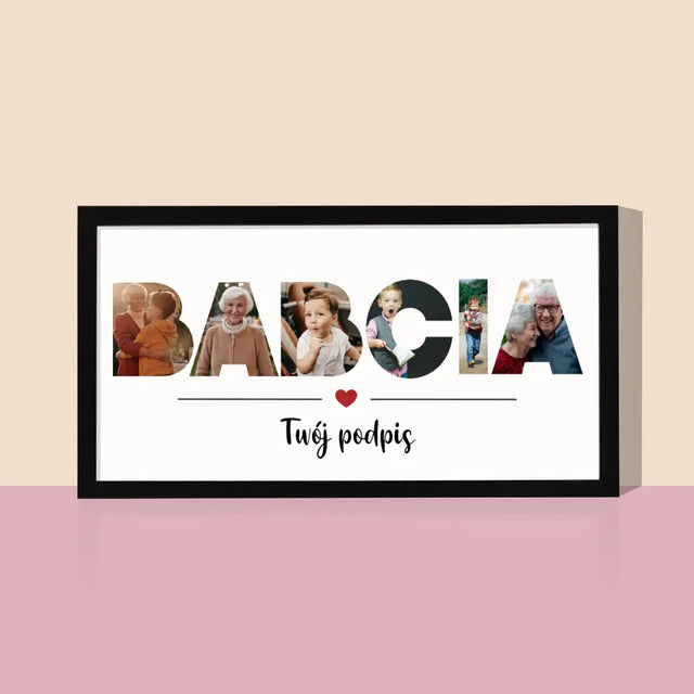 Słowo Ze Zdjęć: Babcia - Wydruk Obramowany 20x40