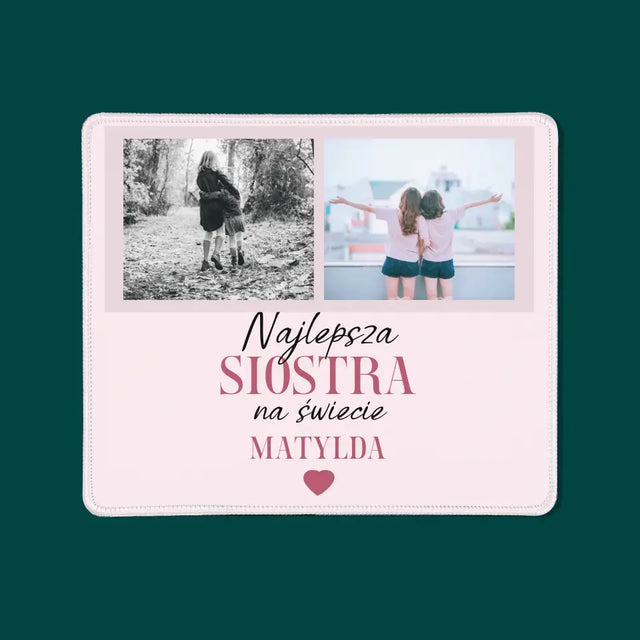 Fotokolaż: Najlepsza Siostra - Podkładka Pod Myszkę