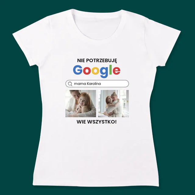 Fotokolaż: Nie Potrzebuję Google - Koszulki Dla Par