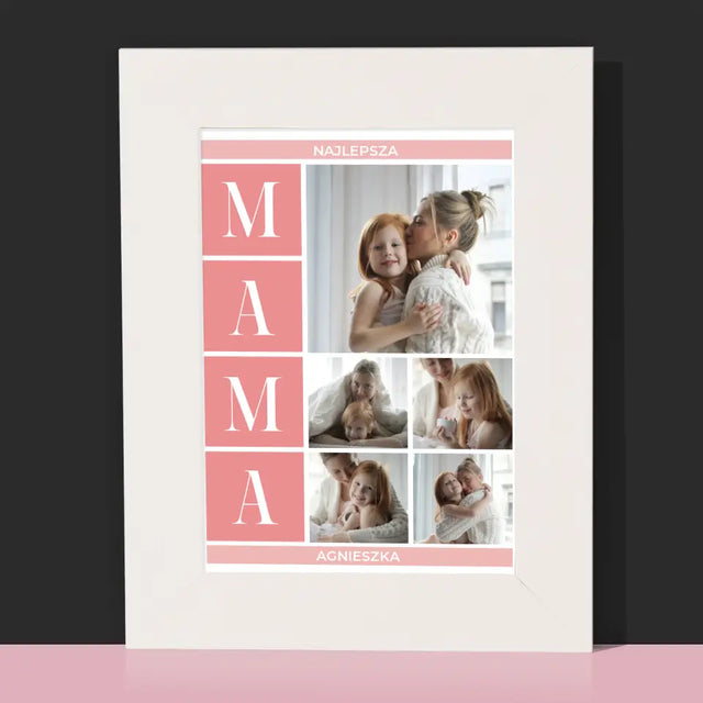 Fotokolaż: Najlepsza Mama - Ramka Na Zdjęcie