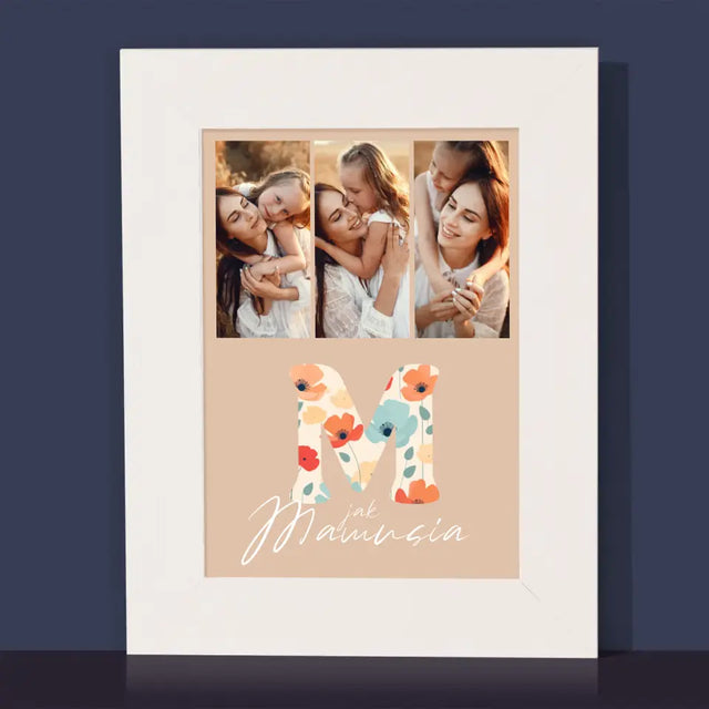 Fotokolaż: M Jak Mamusia - Ramka Na Zdjęcie