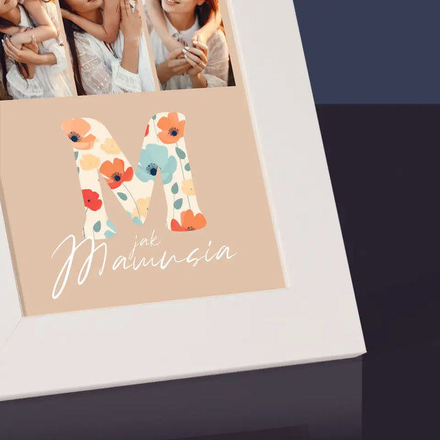 Fotokolaż: M Jak Mamusia - Ramka Na Zdjęcie