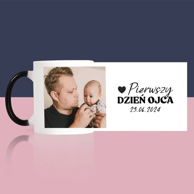 Zdjęcie i Podpis: Pierwszy Dzień Ojca - Kubek z Nadrukiem