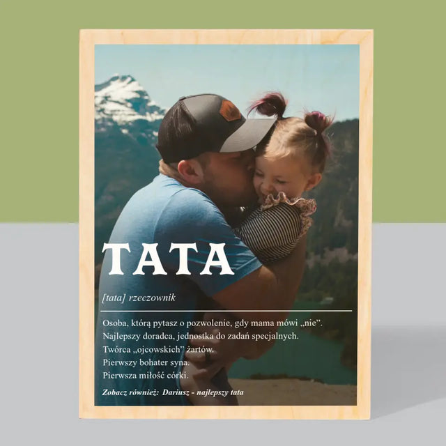 Zdjęcie i Podpis: Definicja Tata - Wydruk Na Drewnie