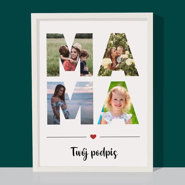 Słowo Ze Zdjęć: Mama - Wydruk Obramowany