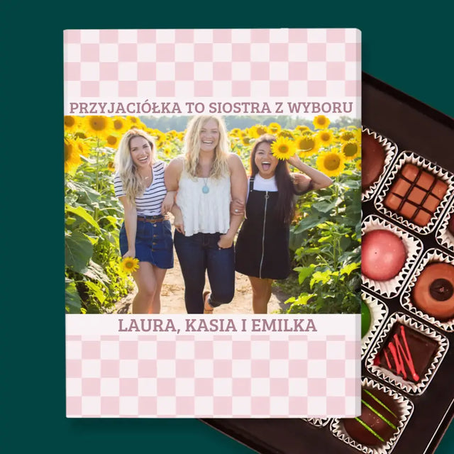 Zdjęcie i Podpis: Przyjaciółka To Siostra z Wyboru - Personalizowane Praliny