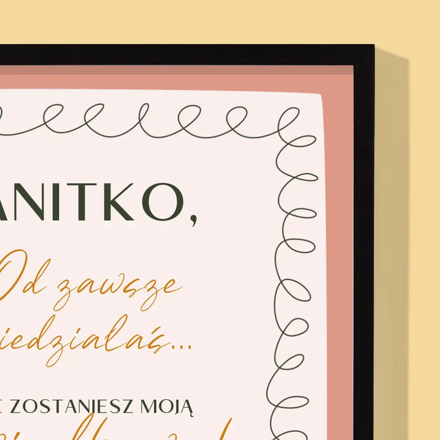 Zdjęcie i Podpis: Od Zawsze Wiedziałaś - Wydruk Obramowany