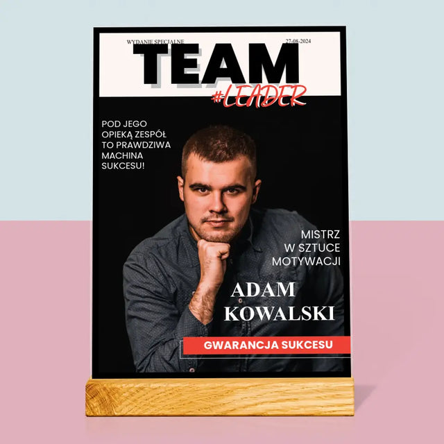 Okładka Magazynu: Team Leader - Wydruk Na Szkle Akrylowym