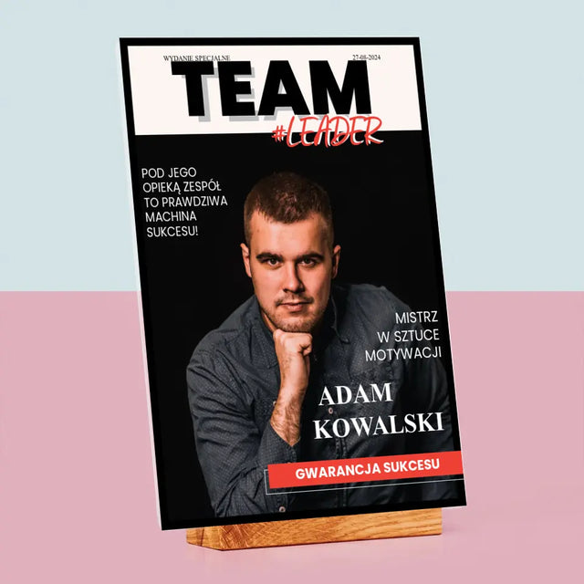 Okładka Magazynu: Team Leader - Wydruk Na Szkle Akrylowym