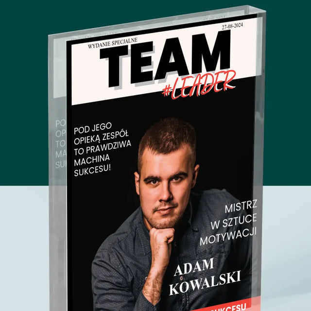 Okładka Magazynu: Team Leader - Blok Akrylowy