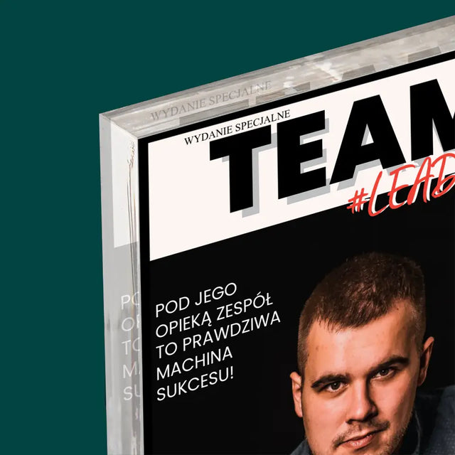Okładka Magazynu: Team Leader - Blok Akrylowy