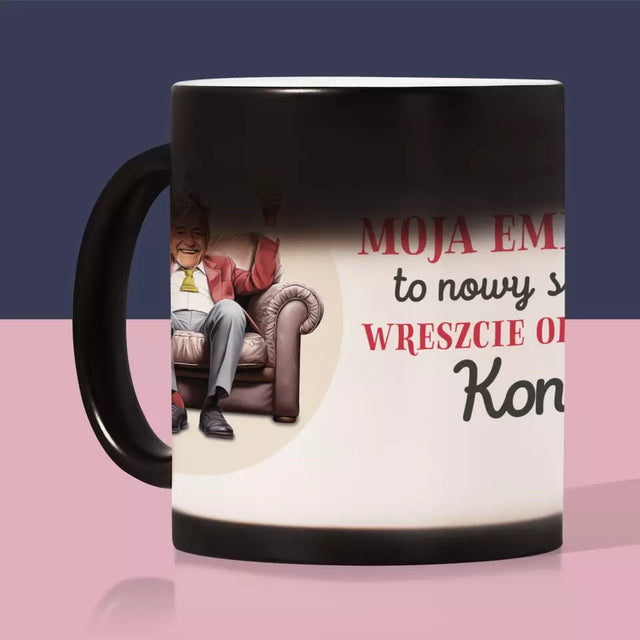 Twoja Postać: Emerytura To Sens Życia - Kubek z Nadrukiem