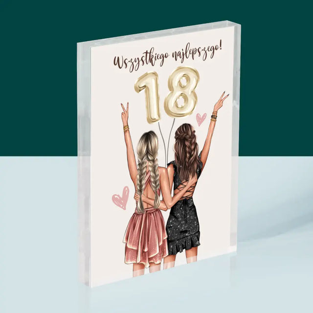 Kreator Postaci: Przyjaciółki Osiemnastka - Blok Akrylowy