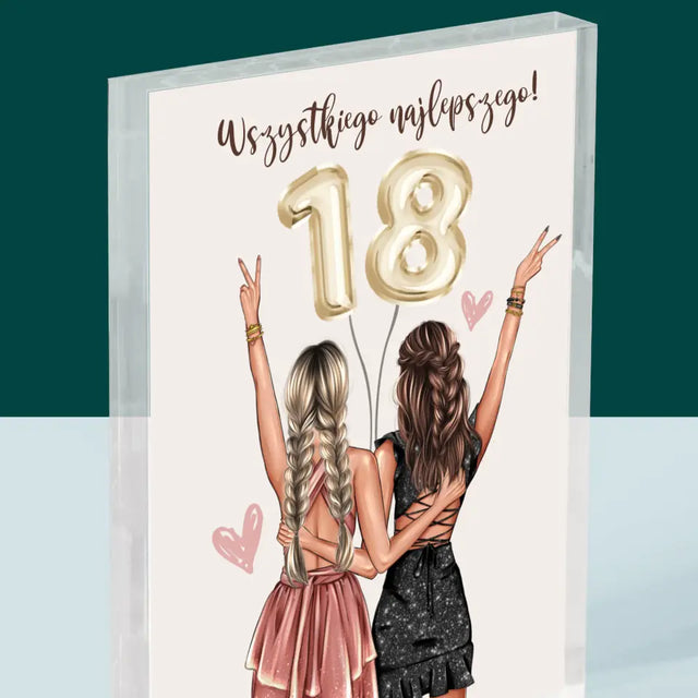 Kreator Postaci: Przyjaciółki Osiemnastka - Blok Akrylowy