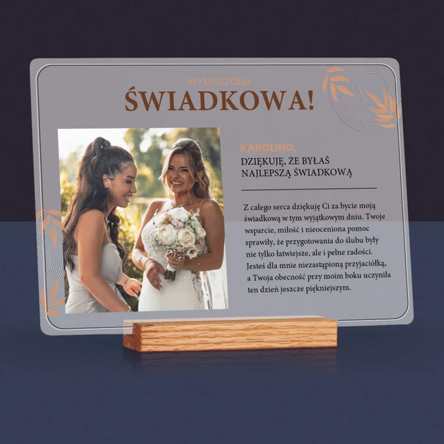 Zdjęcie i Podpis: Wymarzona Świadkowa - Wydruk Na Szkle Akrylowym