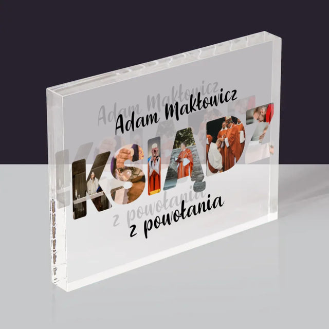 Słowo Ze Zdjęć: Ksiądz z Powołania - Blok Akrylowy z Nadrukiem