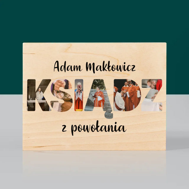 Słowo Ze Zdjęć: Ksiądz z Powołania - Wydruk Na Drewnie