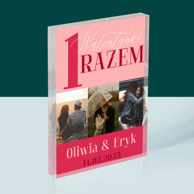 Fotokolaż: Pierwsze Walentynki Razem - Blok Akrylowy z Nadrukiem
