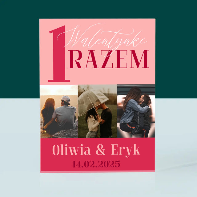 Fotokolaż: Pierwsze Walentynki Razem - Blok Akrylowy z Nadrukiem