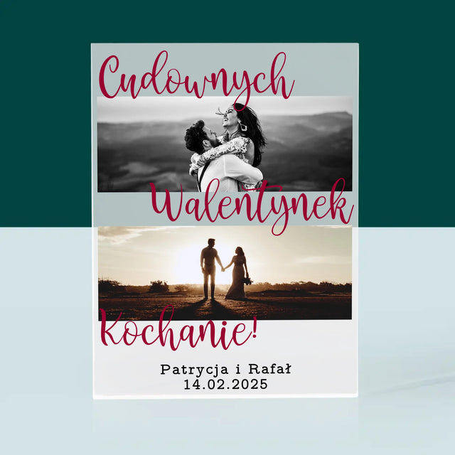 Fotokolaż: Cudownych Walentynek- Blok Akrylowy z Nadrukiem