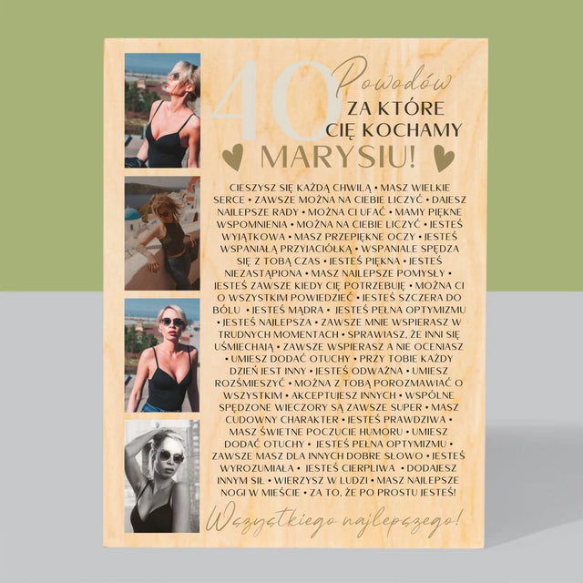 Fotokolaż: 40 Powodów - Wydruk Na Drewnie