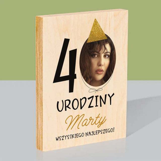 Zdjęcie I Podpis: 40 Urodziny Czapeczka - Wydruk Na Drewnie