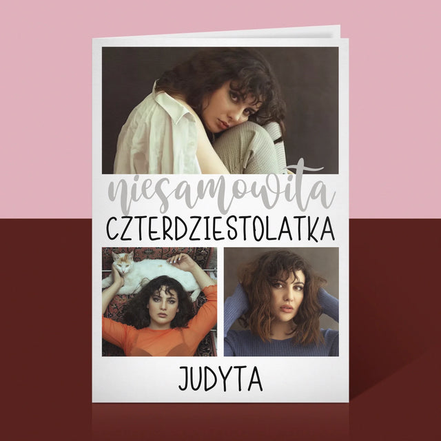 Fotokolaż: Niesamowita Czterdziestolatka - Kartka Z Życzeniami