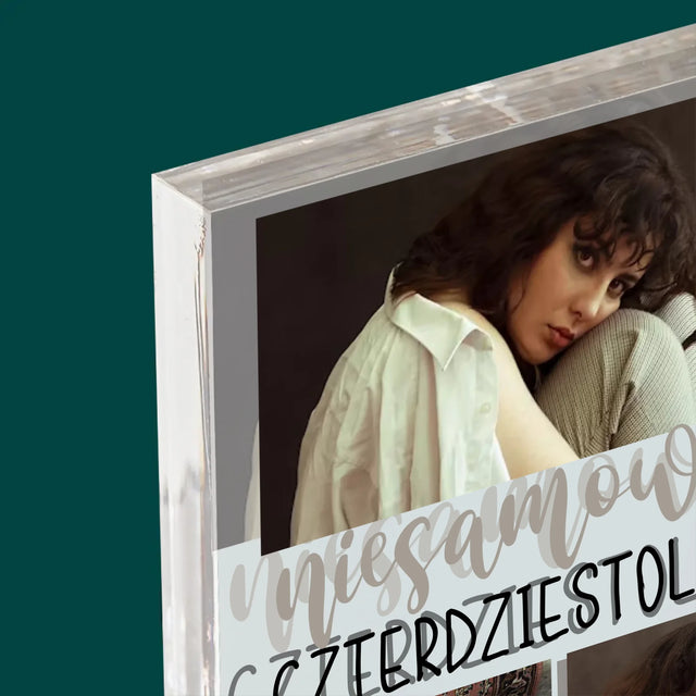 Fotokolaż: Niesamowita Czterdziestolatka - Blok Akrylowy