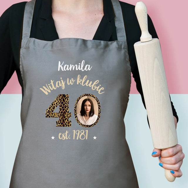 Zdjęcie I Podpis: Witaj W Klubie 40 - Fartuch z Nadrukiem