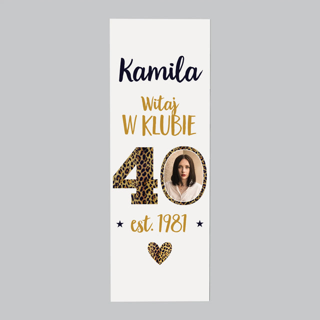 Zdjęcie I Podpis: Witaj W Klubie 40 - Magnes Na Lodówkę