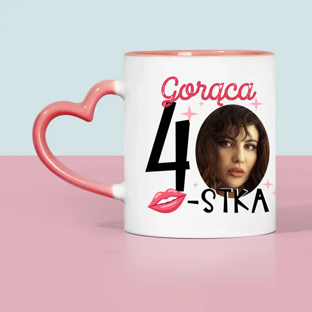 Zdjęcie I Podpis: Gorąca 40-Stka - Kubek z Nadrukiem