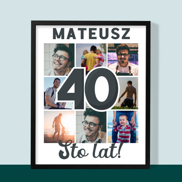 Fotokolaż: 40 Lat - Wydruk Obramowany