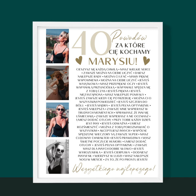Fotokolaż: 40 Powodów - Wydruk Obramowany