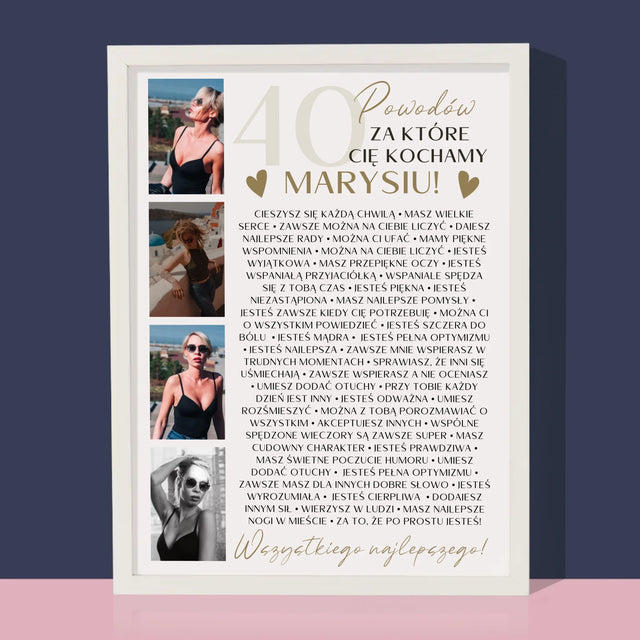 Fotokolaż: 40 Powodów - Wydruk Obramowany