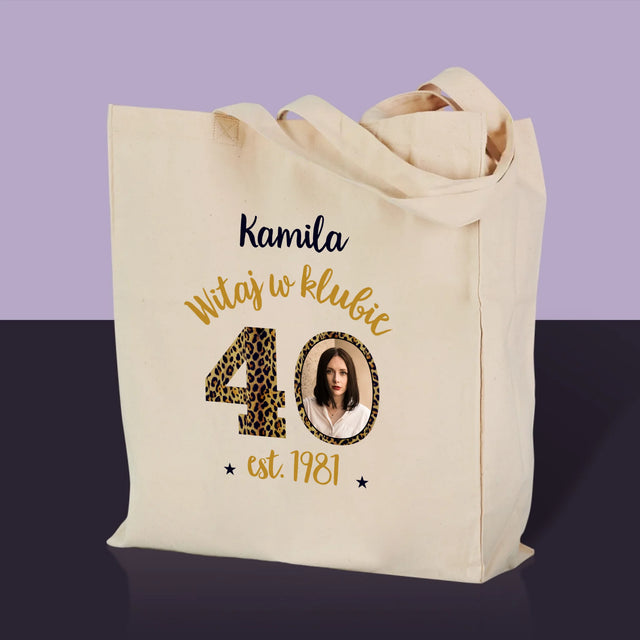 Zdjęcie I Podpis: Witaj W Klubie 40 - Torba Płócienna z Nadrukiem