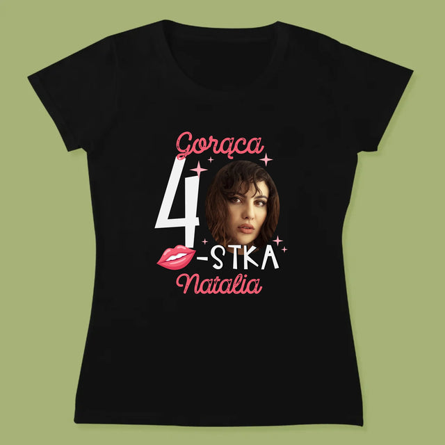 Zdjęcie I Podpis: Gorąca 40-Stka - Koszulka Damska z Nadrukiem