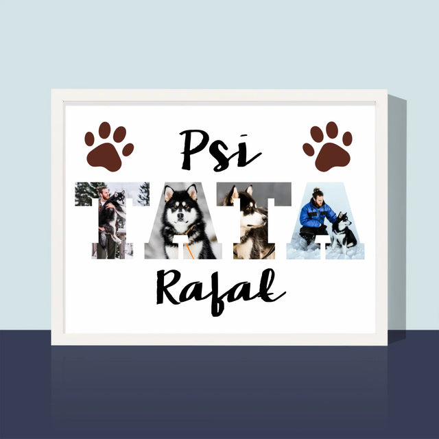 Słowo Ze Zdjęć: Psi Tata - Wydruk Obramowany