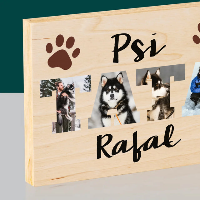 Słowo Ze Zdjęć: Psi Tata - Wydruk Na Drewnie