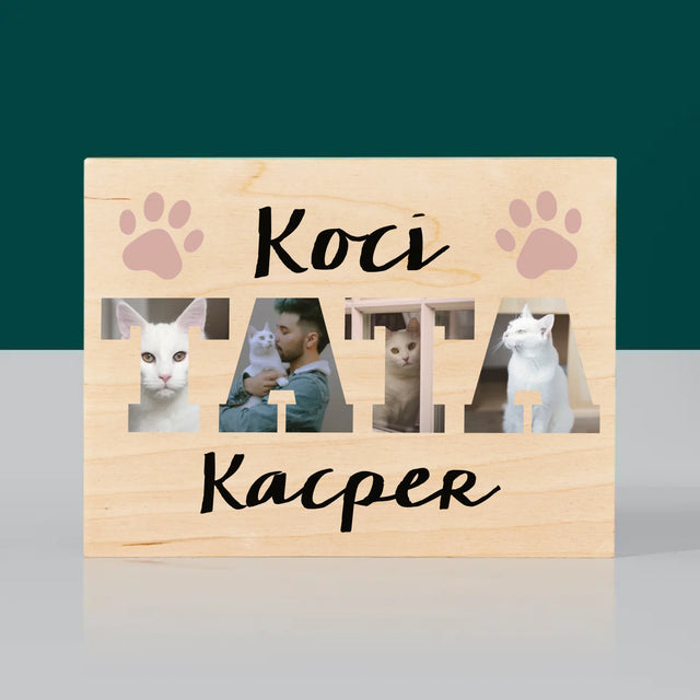 Słowo Ze Zdjęć: Koci Tata - Wydruk Na Drewnie