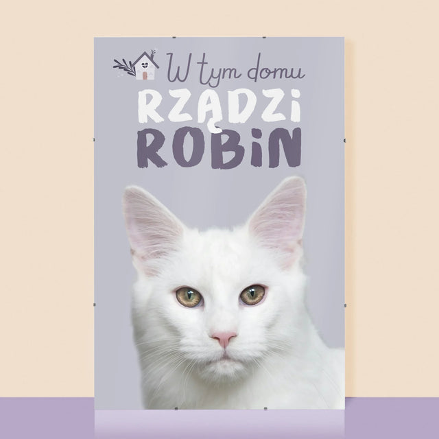 Zdjęcie i Podpis: w Tym Domu Rządzi Zwierzak - Personalizowany Plakat