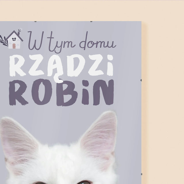 Zdjęcie i Podpis: w Tym Domu Rządzi Zwierzak - Personalizowany Plakat