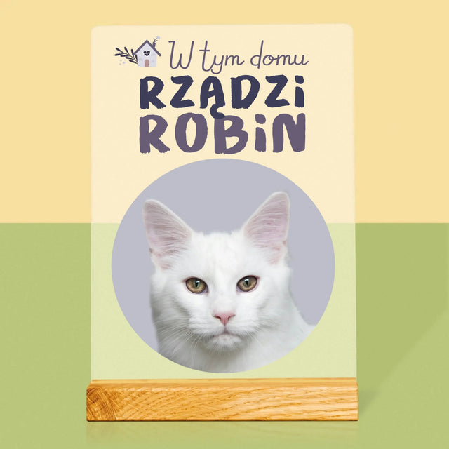 Zdjęcie i Podpis: w Tym Domu Rządzi Zwierzak - Wydruk Na Szkle Akrylowym