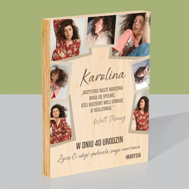 Fotokolaż: 40 Urodziny Spełniaj Marzenia - Wydruk Na Drewnie